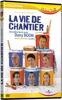 La Vie de chantier