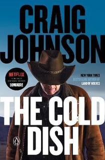 THE COLD DISH - WALT LONGMIRE