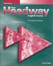 NEW HEADWAY ELEMENTARY: WORKBOOK WITHOUT KEY