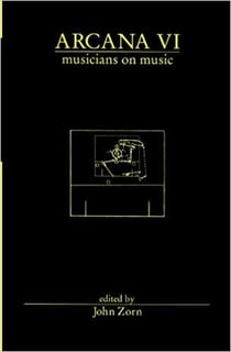 Arcana vi - musicians on music