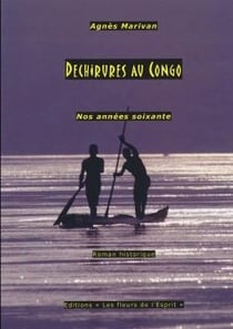 Dechirures au congo nos annees soixante