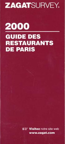 Guide zagat restaurants de paris 2000 (francais)