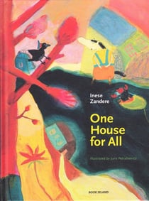 One house for all