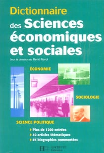 Dictionnaire des sciences économiques et sociales