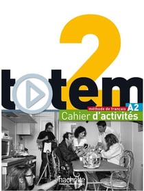 Totem 2 - Cahier d'activités (A2)