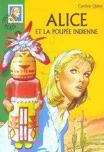 Alice 23 - Alice et la poupée indienne