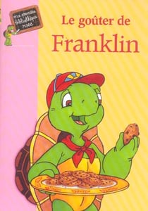 Franklin 06 - le gouter de franklin