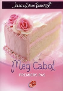 Journal d'une Princesse - Tome 2 - Premiers pas