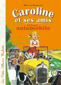 Caroline et ses amis : en automobile