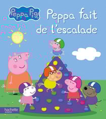 Peppa Pig : Peppa fait de l'escalade