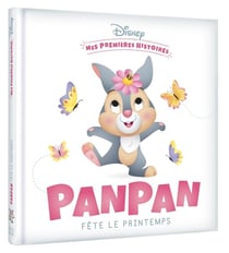 Mes premières histoires : Panpan fête le printemps