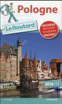 Guide du Routard : Pologne (édition 2016/2017)