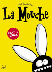 La mouche (nouvelle édition)