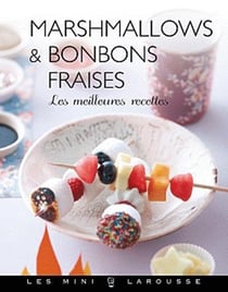 Marshmallows, bonbons, fraises