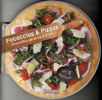 Focaccias et pizzas