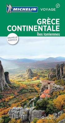 Le guide vert : Grèce continentale : îles Ioniennes