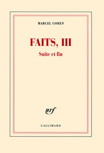 Faits Tome 3 - suite et fin