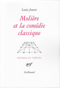 Molière et la Comédie classique