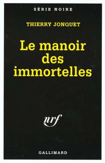 Le manoir des immortelles
