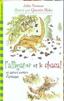 L'alligator et le chacall et contes d'animaux