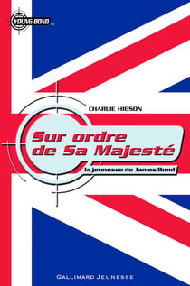 Sur ordre de sa Majesté