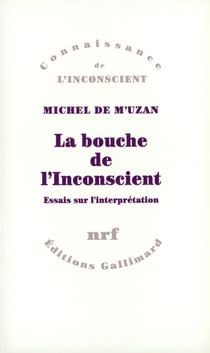 La bouche de l'Inconscient