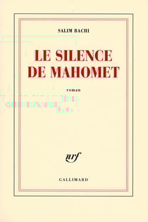Le silence de mahomet