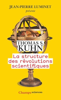 La Structure des révolutions scientifiques
