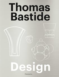 Thomas Bastide : Design