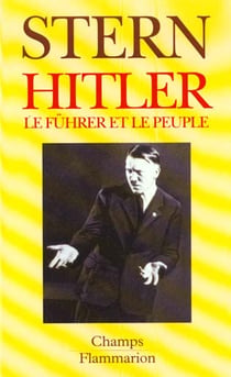 Hitler : Le Führer et le peuple