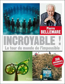 Incroyable !
