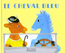 Cheval bleu (le)