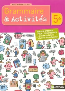 Grammaire et activités - 5e - livre du professeur - livre de l'élève (édition 2006)