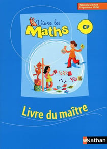 Vivre les maths : CP - livre du maître (édition 2008)