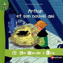 Arthur et son nouvel ami - CP (édition 2012)