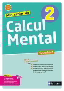 Hyperbole : calcul mental : 2de/1re : cahier de l'élève (édition 2021)