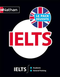 Le pack réussite IELTS (édition 2017)