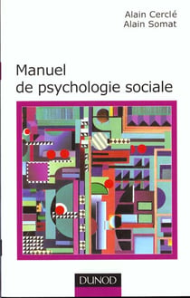 Manuel de psychologie sociale