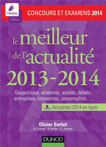 Le meilleur de l'actualité 2013-2014 - concours et examens 2014