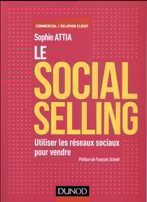 Le social selling - utiliser les réseaux sociaux pour vendre