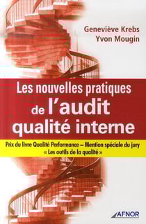 Les nouvelles pratiques de l'audit qualité interne