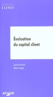 Evaluation du capital client