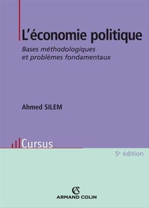 L'économie politique - bases méthodologiques et problèmes fondamentaux (5e édition)