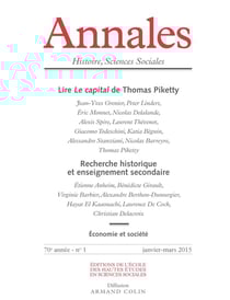 ANNALES HISTOIRE SCIENCES SOCIALES n.1 : lire le Capital de Thomas Piketty