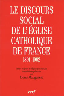 Le Discours social de l'Église catholique en France