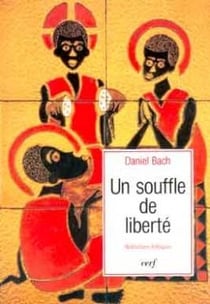 Un souffle de liberté