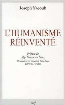L'humanisme réinventé