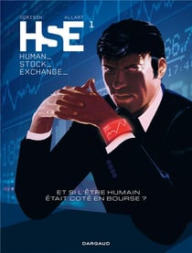 Hse : human stock exchange t.1