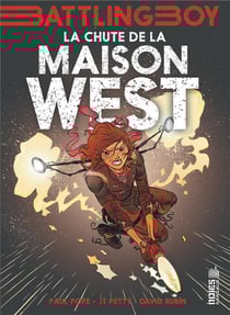 Battling boy - Aurora West Tome 2 - la chute de la maison West