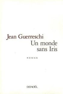 Un monde sans iris